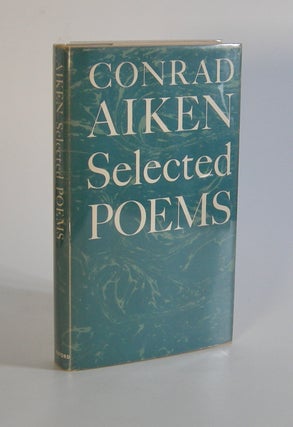 Item #200837 Selected Poems. Conrad Aiken