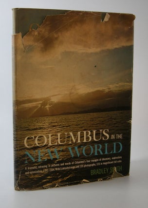 Item #202001 Columbus in the New World; Photographs by the Author. Joan Didion, Bradley Smith