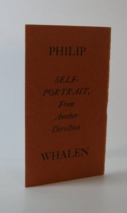 Item #202951 Self-Portrait from Another Direction. Philip Whalen