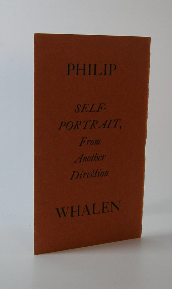 Item #202951 Self-Portrait from Another Direction. Philip Whalen.