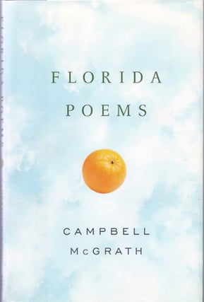 Item #203006 Florida Poems. Campbell McGrath