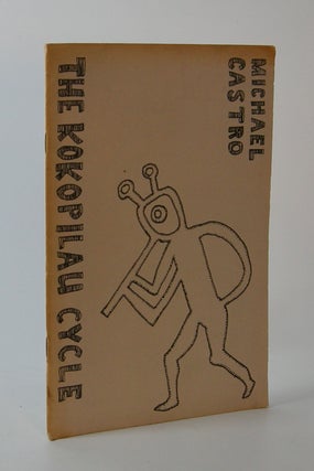 Item #203013 The Kokopilau Cycle; [cover title]. Michael Castro