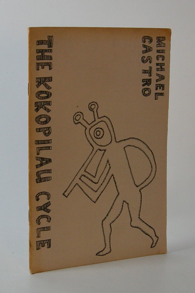 Item #203013 The Kokopilau Cycle; [cover title]. Michael Castro.
