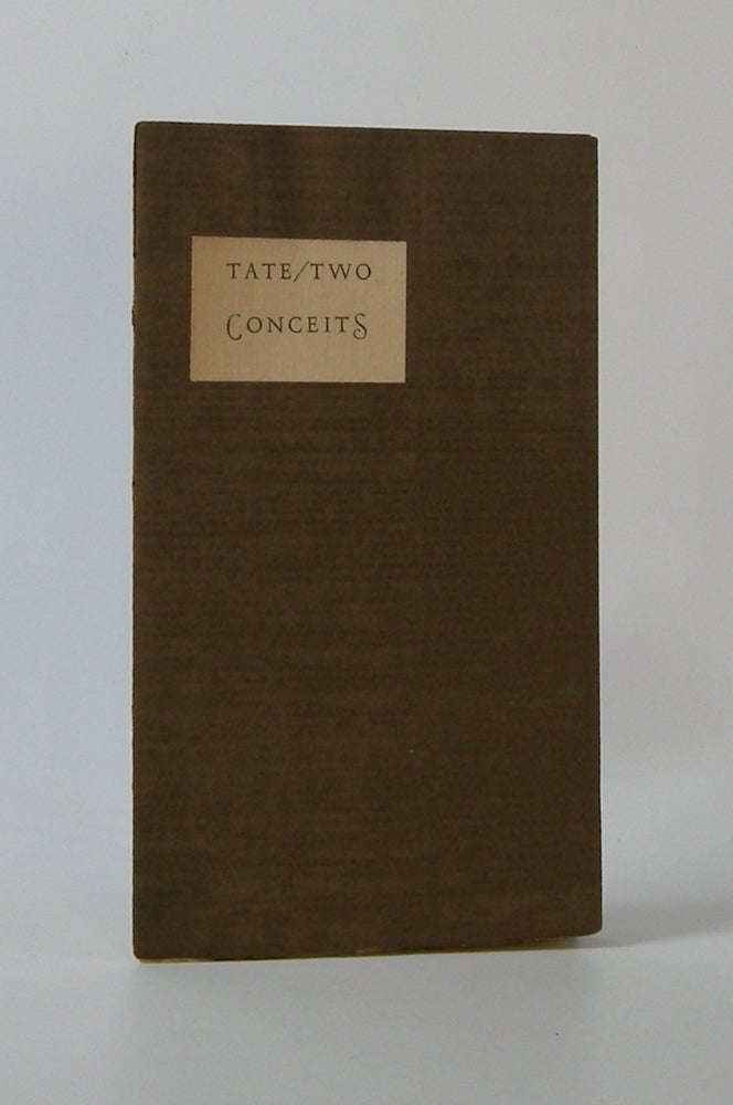 Item #203134 Two Conceits; for the Eye to Sing, if Possible. Allen Tate.