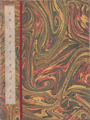 Item #203195 On the Terrasse; With two illustrations by Margery Nahl. William Van Wyck