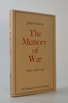 Item #203203 The Memory of War; Poems 1968-1982. James Fenton