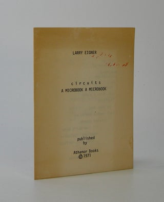 Item #203407 circuits; [Cover title] A Microbook A Microbook. Larry Eigner