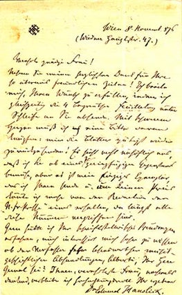 Item #203514 Two autograph letters signed; "Dr. Eduard Hanslick," to Sophie Verena (Alberti),...