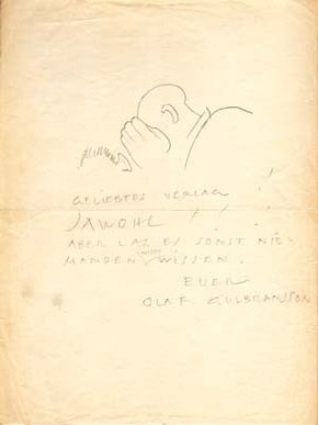 Item #203547 Autograph note signed, with a sketch; "Olaf Gulbransson," to the (unnamed) S....