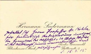 Item #203630 Autograph letter signed, with inscribed calling card; "Hermann Sudermann," to Joseph...
