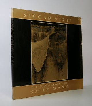 Item #203683 Second Sight; The Photographs of Sally Mann. Introduction by Jane Livingston. Sally...