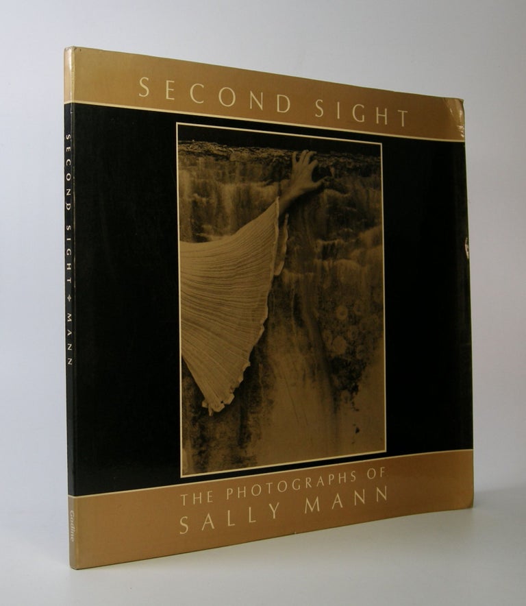 Item #203683 Second Sight; The Photographs of Sally Mann. Introduction by Jane Livingston. Sally Mann.