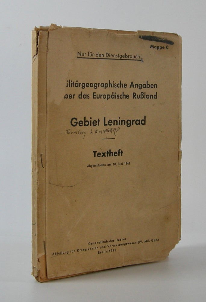 Item #203720 Gebiet Leningrad; Militärische Angaben über das Europäische Rußland. Textheft. Abgeschlossen am 10. Juini 1941