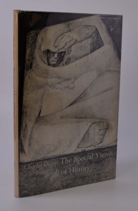 Item #203912 The Special View of History; Edited with an Introduction by Ann Charters. Charles Olson