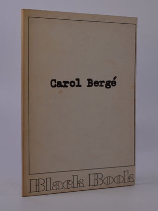 Item #203919 Rituals & Gargoyles; Black Book Number 2. Carol Bergé