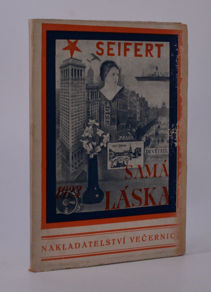 Item #203933 Samá Laská; Verse. Jaroslav Seifert.