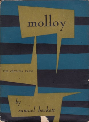 Item #204006 Molloy; A Novel translated from the French by Patrick Bowles in collaboration with...