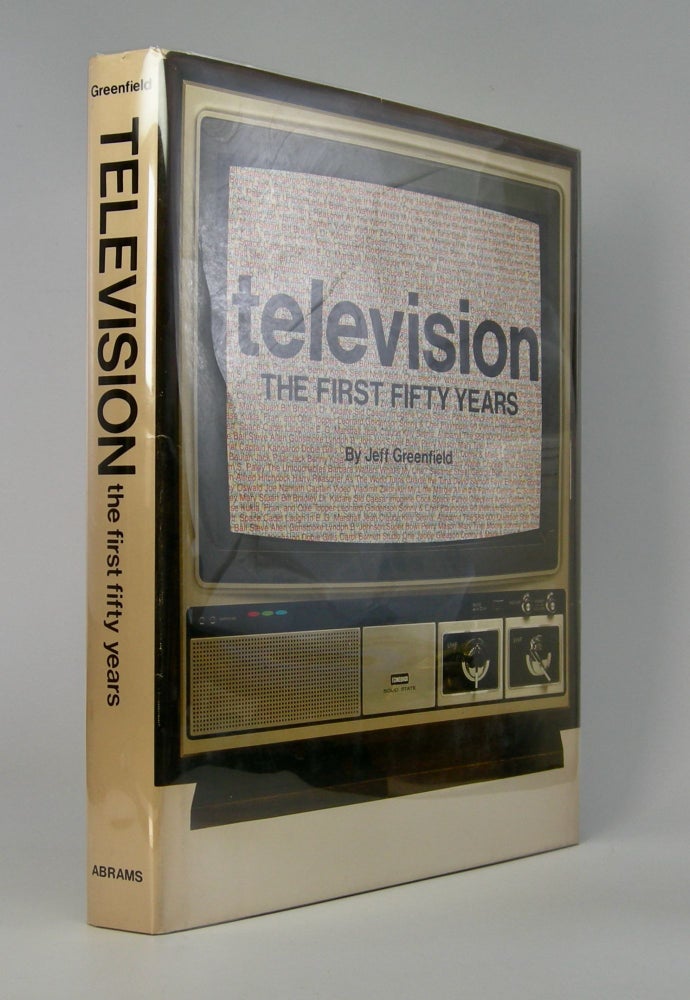 Item #204123 Television; The First Fifty Years. Jeff Greenfield.