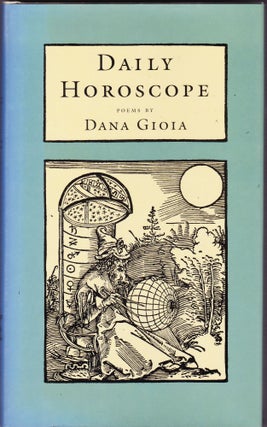 Item #204180 Daily Horoscope. Dana Gioia
