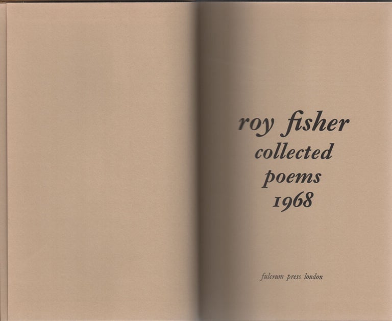 Item #204308 Collected Poems 1968. Roy Fisher.