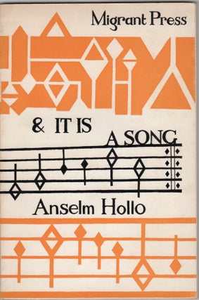 Item #204313 & It Is a Song. Anselm Hollo