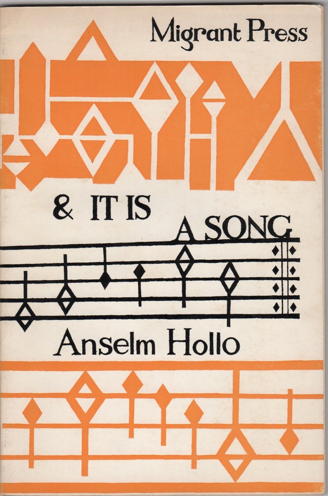 Item #204313 & It Is a Song. Anselm Hollo.