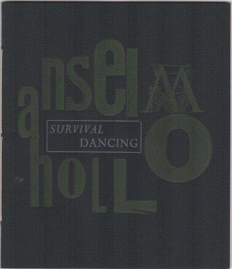 Item #204317 Survival Dancing. Anselm Hollo.