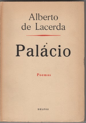 Item #204322 Palácio; Poemas. Alberto de Lacerda