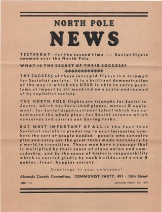 Item #204451 North Pole News; Yesterday -- for the second time -- Soviet flyers z-o-o-m-e-d over...