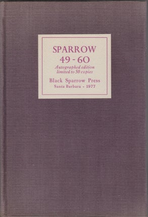 Item #204821 Sparrow 49-60. Black Sparrow Press