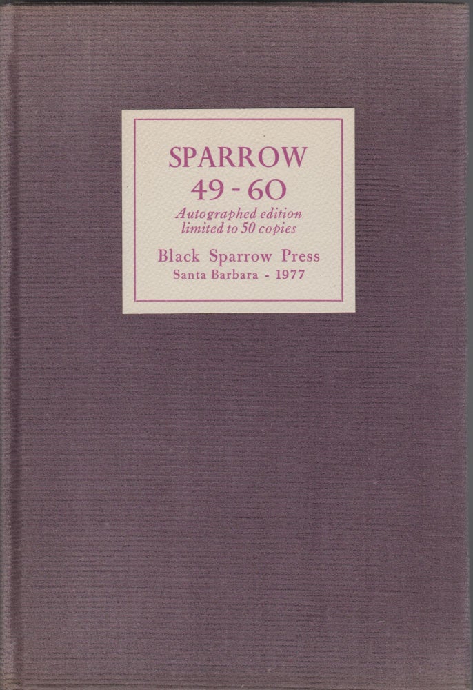 Item #204821 Sparrow 49-60. Black Sparrow Press.