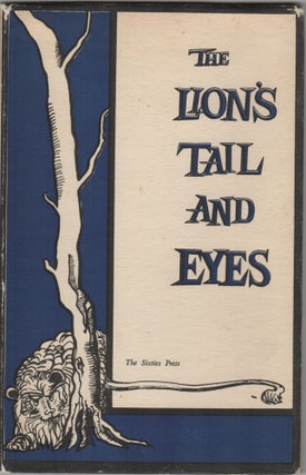 Item #204850 The Lion's Tail and Eyes; Poems written out of laziness and silence. Robert Bly,...