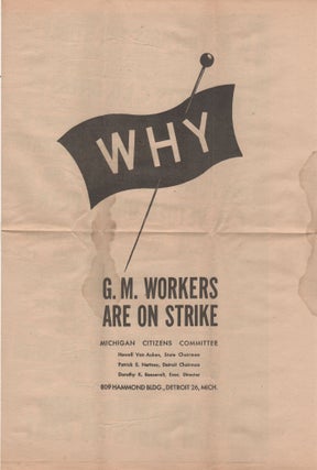 Item #204872 Why G.M. Workers Are On Strike. Labor Movement