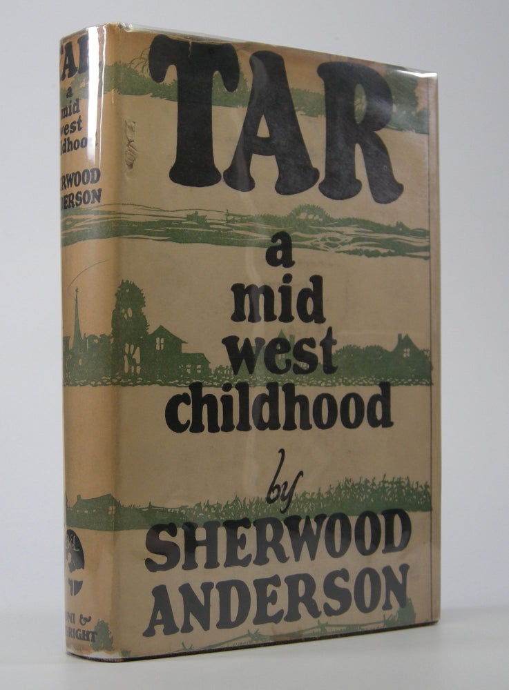 Item #204910 Tar; A Midwest Childhood. Sherwood Anderson.
