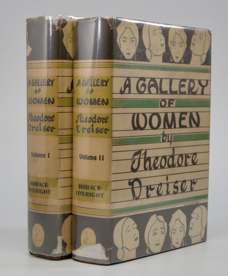 Item #204956 A Gallery of Women; In Two Volumes. Theodore Dreiser.