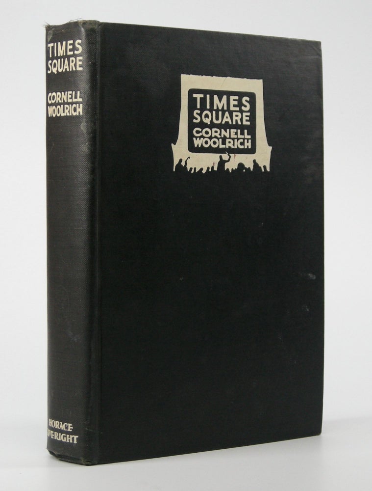 Item #204969 Times Square. Cornell Woolrich.