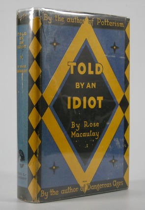 Item #205012 Told By An Idiot. Rose Macaulay