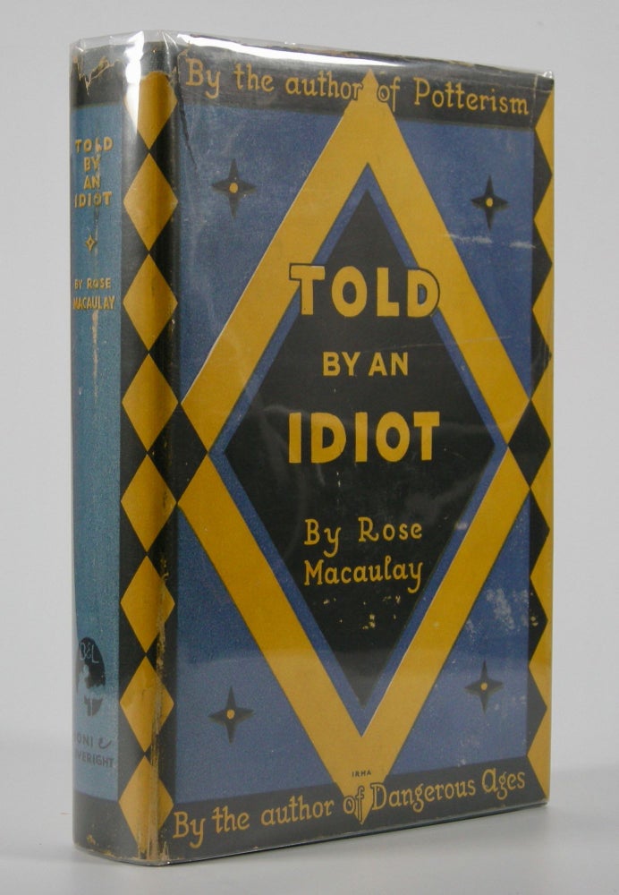 Item #205012 Told By An Idiot. Rose Macaulay.