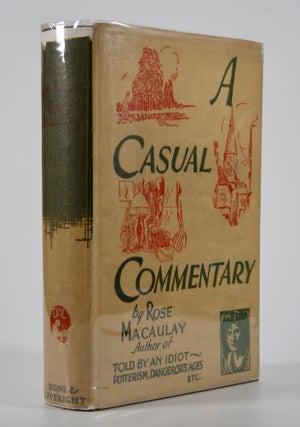 Item #205014 A Casual Commentary. Rose Macaulay
