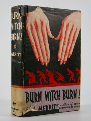 Item #205018 Burn Witch Burn! A. Merritt