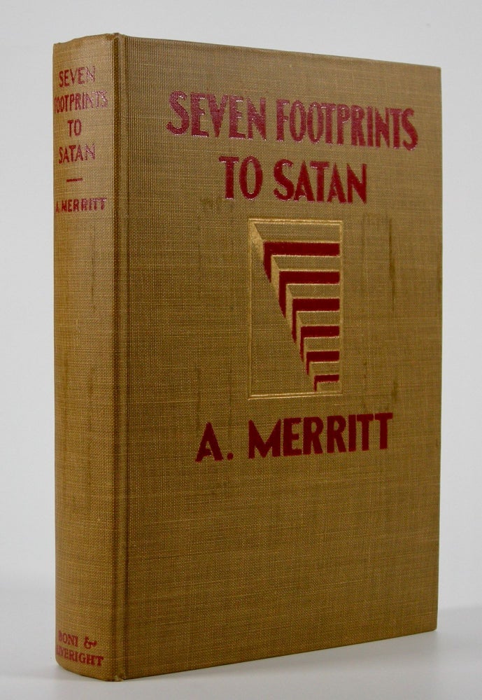 Item #205019 Seven Footprints to Satan. A. Merritt.