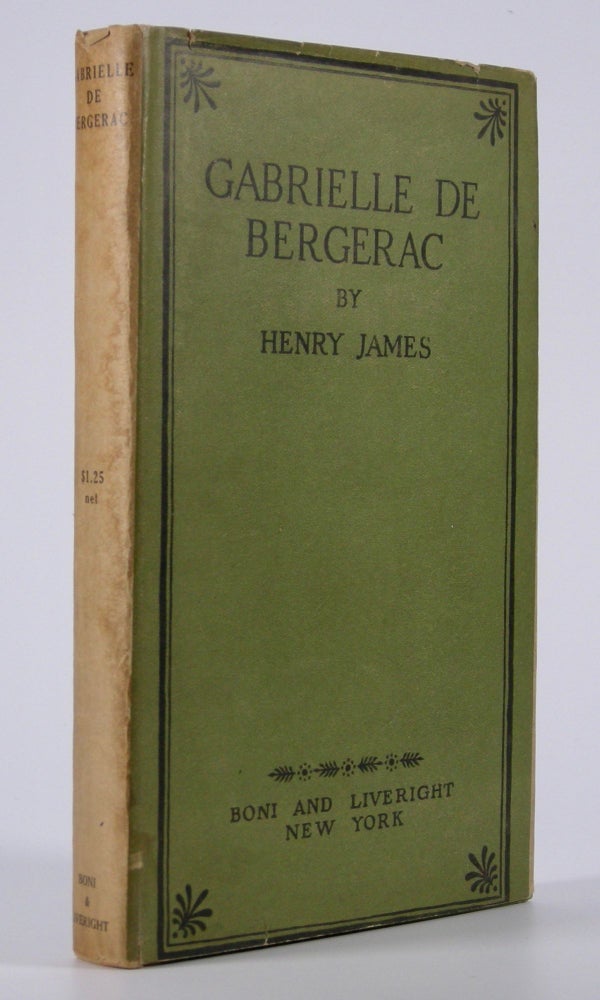 Item #205030 Gabrielle de Bergerac. Henry James.