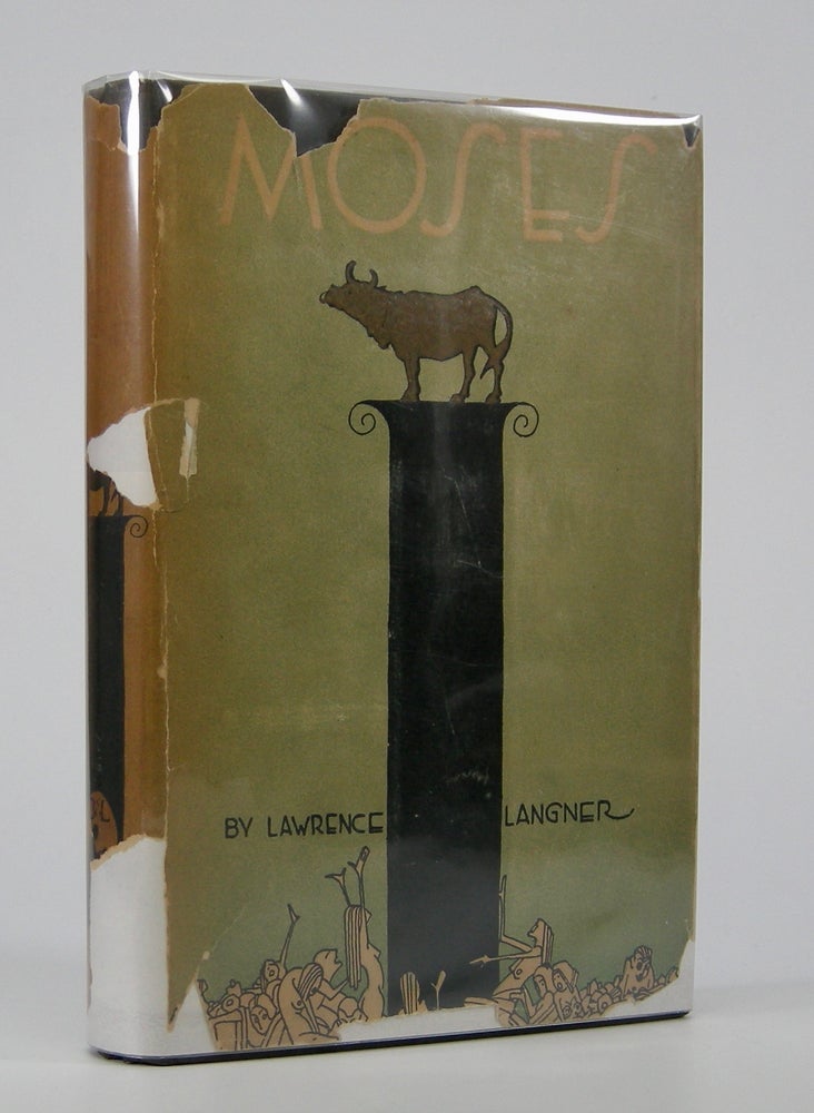 Item #205048 Moses; A Play, a Protest, and a Proposal. Lawrence Langner.