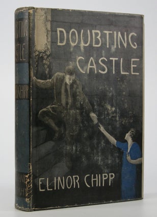 Item #205138 Doubting Castle. Elinor Chipp