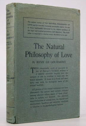 Item #205149 The Natural Philosophy of Love.; Translated With a Postscript by Ezra Pound. Ezra...