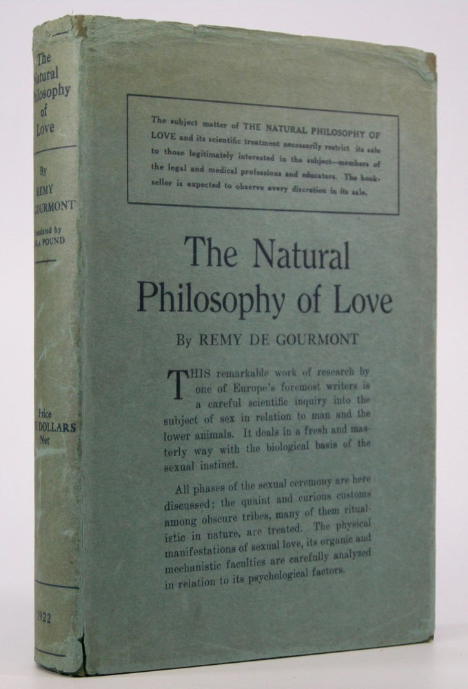 Item #205149 The Natural Philosophy of Love.; Translated With a Postscript by Ezra Pound. Ezra Pound, Remy de Gourmont.