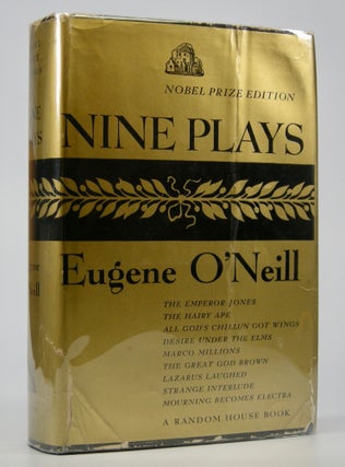 Item #205151 Nine Plays:; Selected by the Author. Introduction by Joseph Wood Krutch. Eugene O'Neill