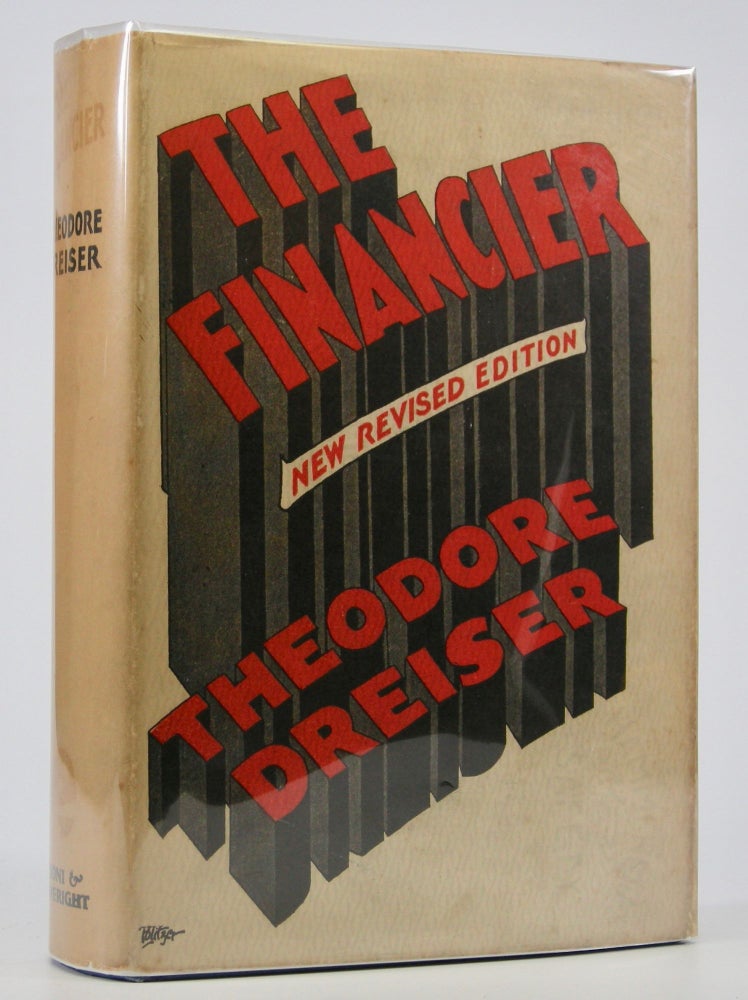 Item #205163 The Financier; Completely Revised Edition. Theodore Dreiser.