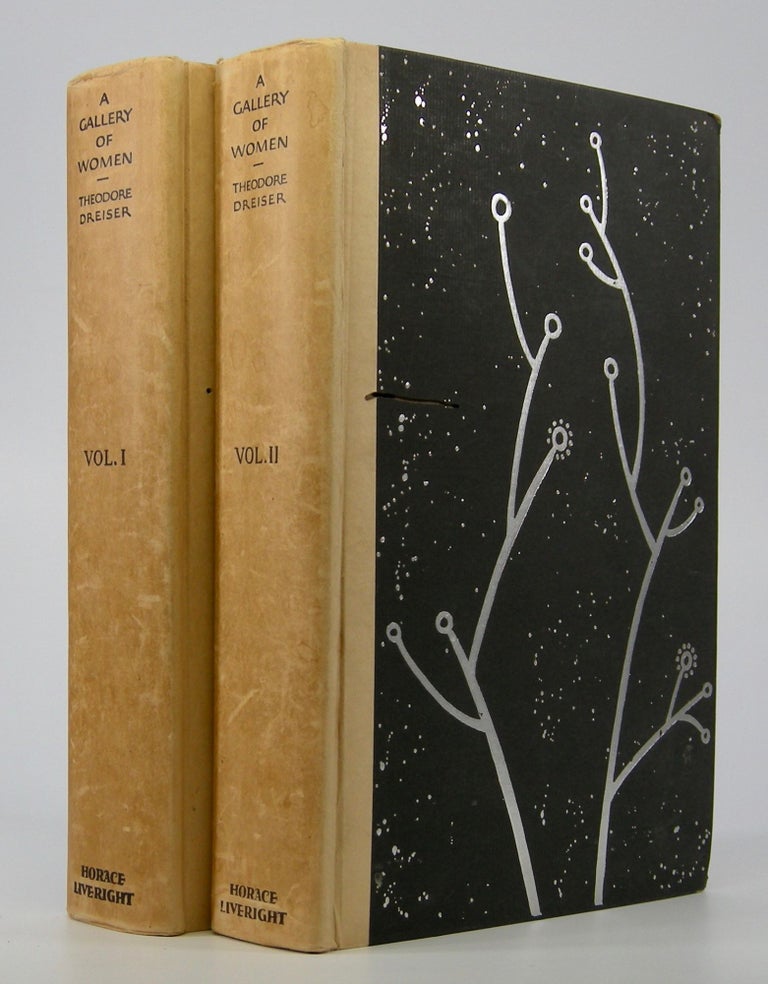 Item #205177 A Gallery of Women.; In Two Volumes. Theodore Dreiser.