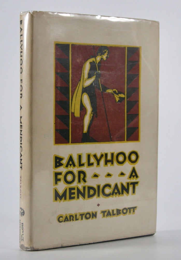 Item #205311 Ballyhoo for a Mendicant; Poems. Carlton Talbott.
